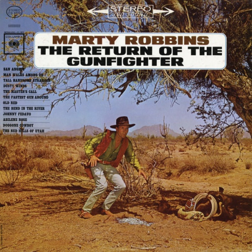 Marty Robbins - The Return of the Gunfighter cover art Marty Robbins - The Return of the Gunfighter cover art
