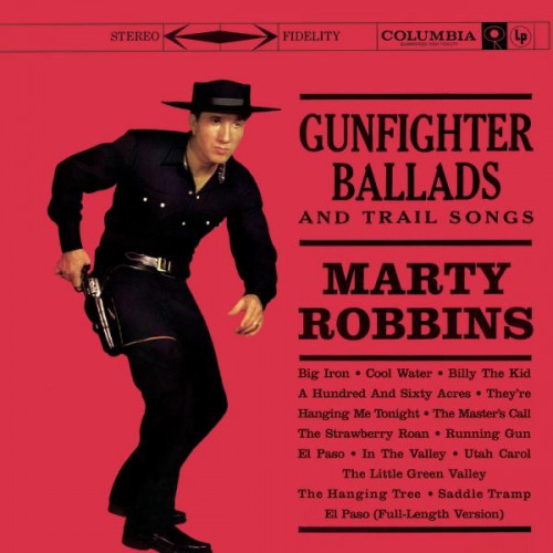Marty Robbins - Gunfighter Ballads and Trail Songs cover art Marty Robbins - Gunfighter Ballads and Trail Songs cover art