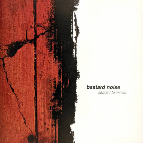 Bastard Noise - Descent to Mimas cover art