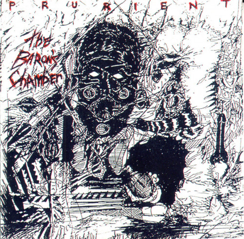 Prurient - The Baron's Chamber cover art Prurient - The Baron's Chamber cover art