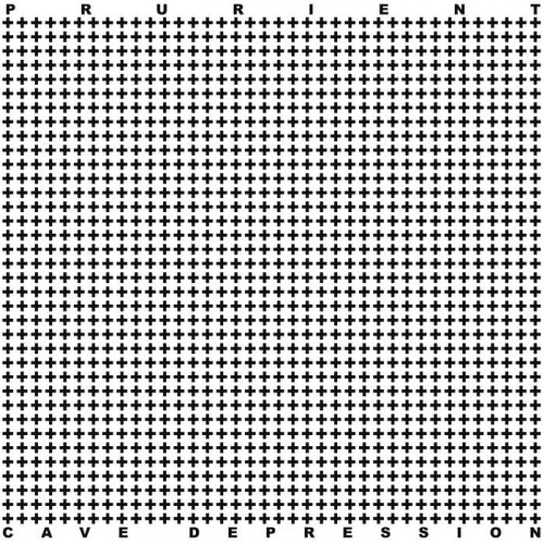 Prurient - Cave Depression cover art