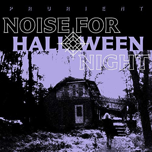Prurient - Noise for Halloween Night cover art Prurient - Noise for Halloween Night cover art