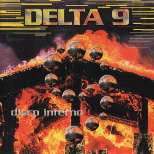Delta 9 - Disco Inferno cover art Delta 9 - Disco Inferno cover art