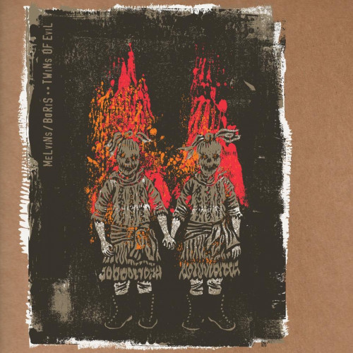 Melvins / Boris - Twins of Evil cover art Melvins / Boris - Twins of Evil cover art