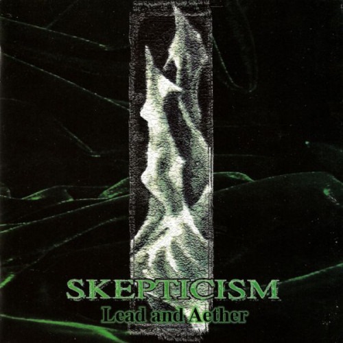 Skepticism - Lead and Aether cover art