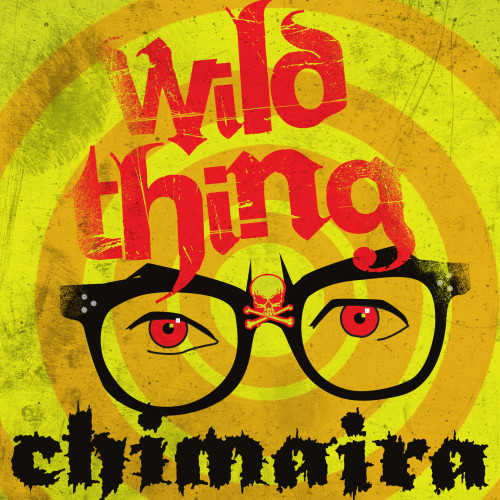 Chimaira - Wild Thing cover art