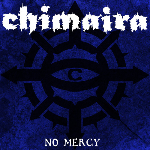 Chimaira - No Mercy cover art