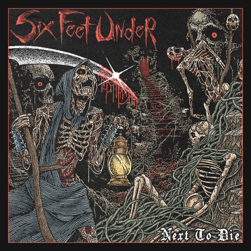 Six Feet Under - Next to Die cover art