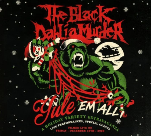 The Black Dahlia Murder - Yule 'Em All: A Holiday Variety Extravaganza cover art