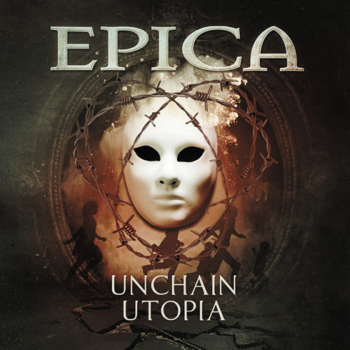 Epica - Unchain Utopia cover art Epica - Unchain Utopia cover art