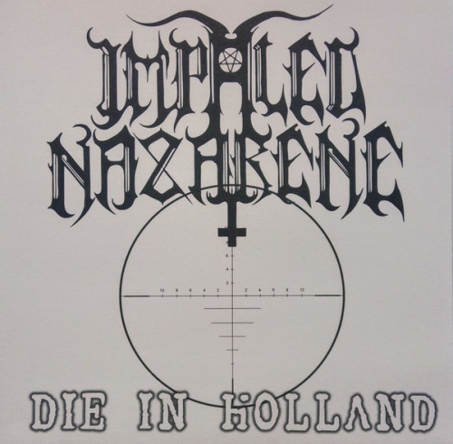 Impaled Nazarene - Die in Holland cover art