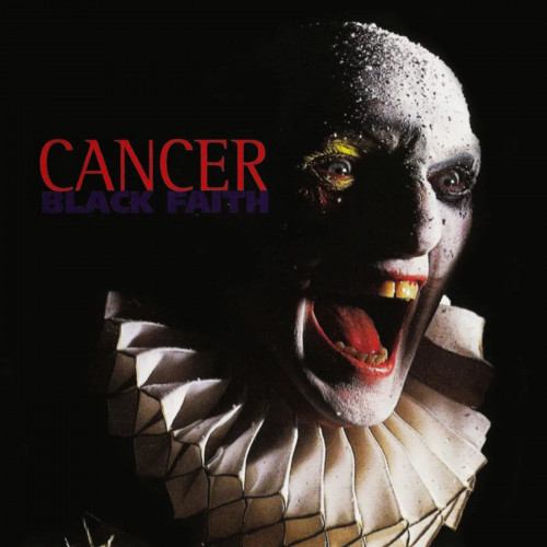 Cancer - Black Faith cover art