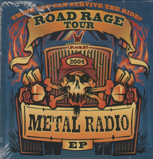 Machine Head / Chimaira / Trivium / 3 Inches of Blood - Road Rage Tour 2004 - Metal Radio EP cover art