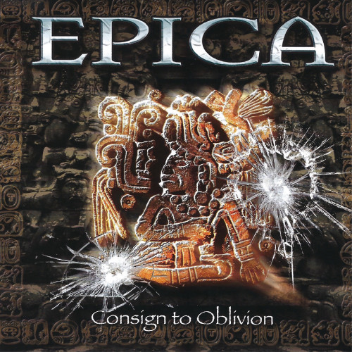 Epica - Consign to Oblivion
