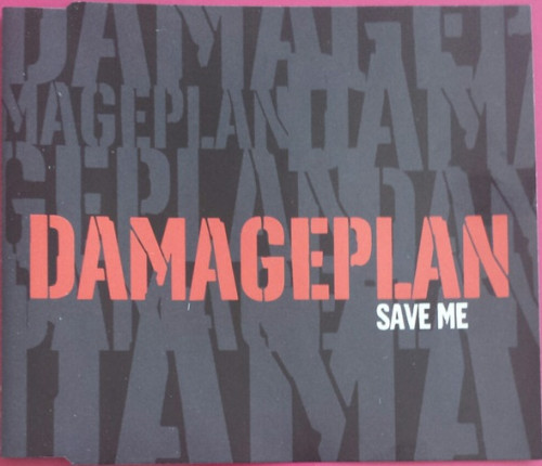 Damageplan - Save Me cover art Damageplan - Save Me cover art