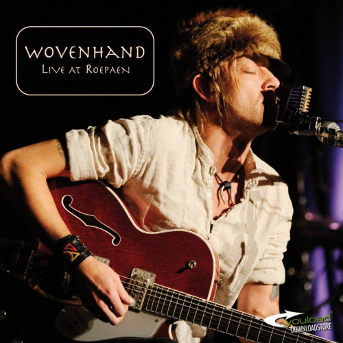 Wovenhand - Live at Roepaen cover art