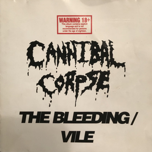 Cannibal Corpse - The Bleeding / Vile cover art