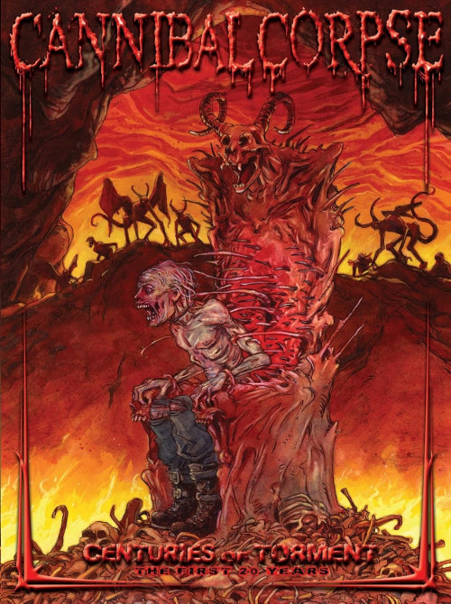 Cannibal Corpse - Centuries of Torment: The First 20 Years cover art