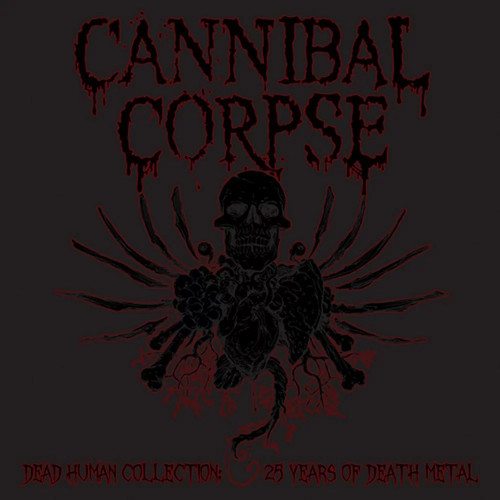 Cannibal Corpse - Dead Human Collection: 25 Years of Death Metal cover art
