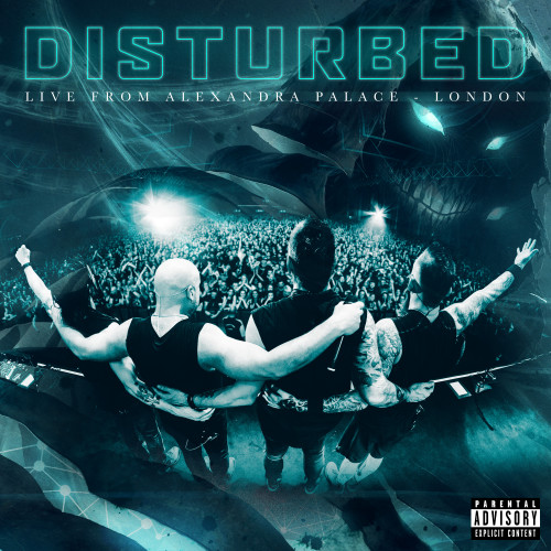 Disturbed - Live from Alexandra Palace, London, UK cover art