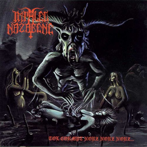 Impaled Nazarene - Tol Cormpt Norz Norz Norz... cover art