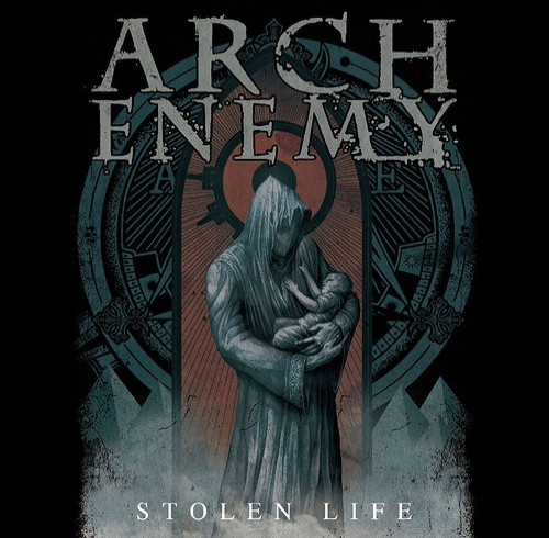 Arch Enemy - Stolen Life cover art