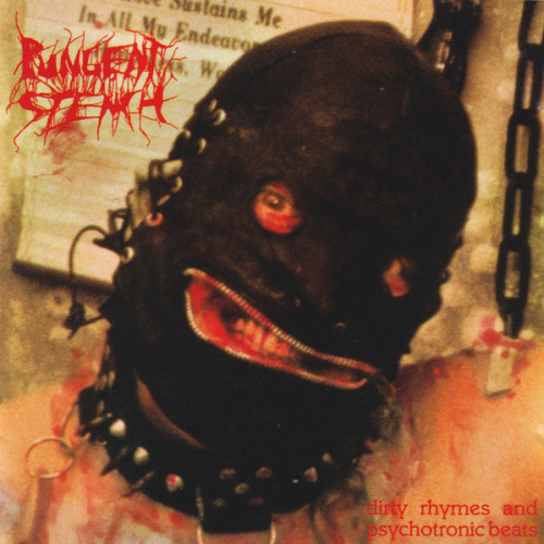Pungent Stench - Dirty Rhymes and Psychotronic Beats cover art Pungent Stench - Dirty Rhymes and Psychotronic Beats cover art