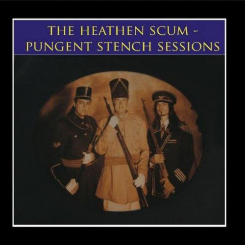 Pungent Stench - The Pungent Stench Sessions cover art