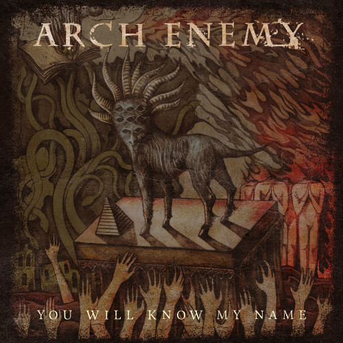 Arch Enemy - You Will Know My Name cover art