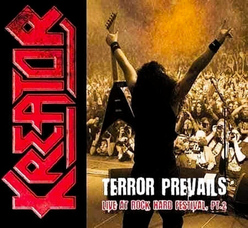 Kreator - Terror Prevails - Live at Rock Hard Festival, Pt. 2 cover art
