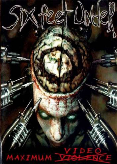 Six Feet Under - Maximum Video cover art