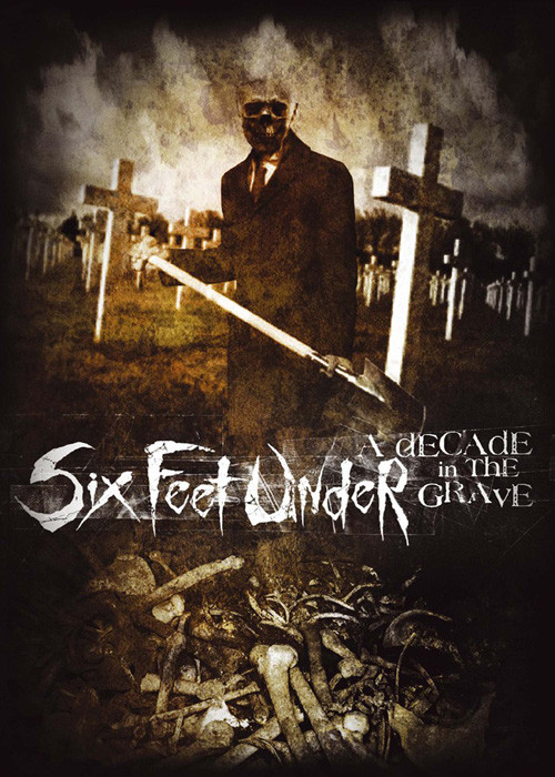 Six Feet Under - A Decade in the Grave cover art