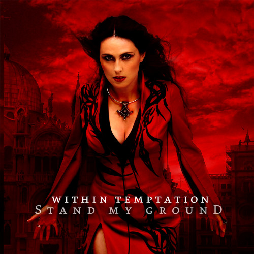 Within Temptation - Stand My Ground cover art