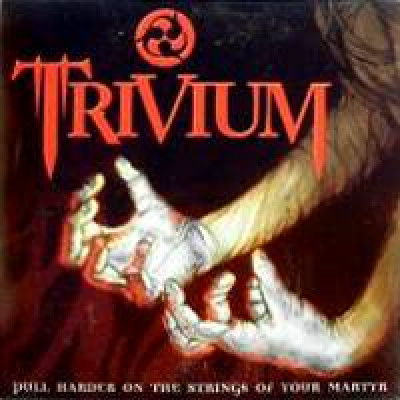 Trivium - Pull Harder on the Strings of Your Martyr cover art