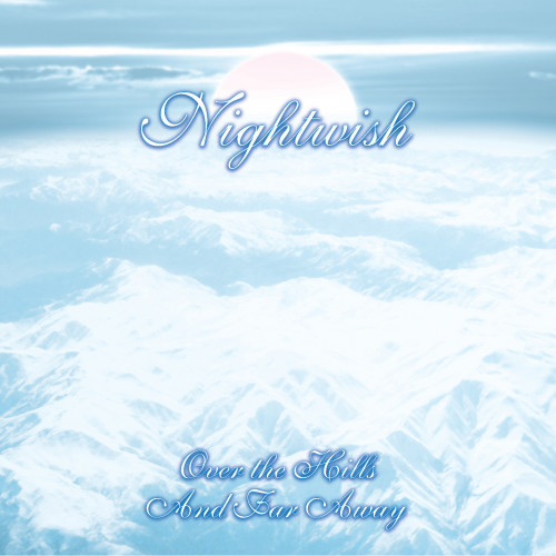 Nightwish - Over the Hills and Far Away cover art