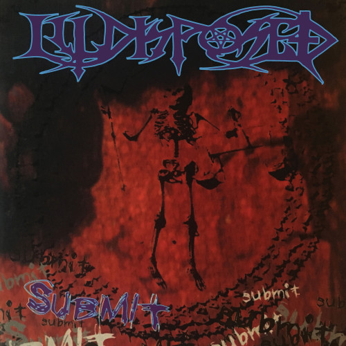 Illdisposed - Submit cover art