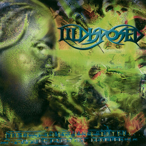 Illdisposed - There's Something Rotten... in the State of Denmark cover art