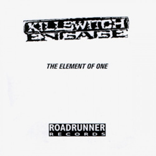 Killswitch Engage - The Element of One cover art Killswitch Engage - The Element of One cover art