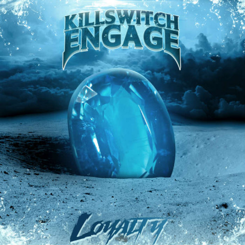 Killswitch Engage - Loyalty cover art