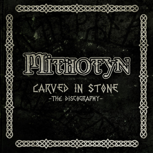 Mithotyn - Carved in Stone - The Discography cover art