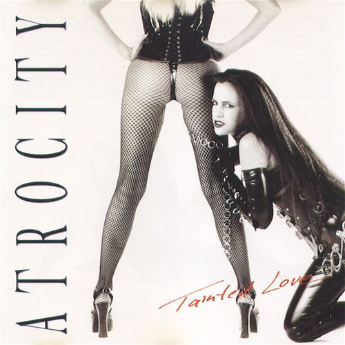 Atrocity - Tainted Love cover art