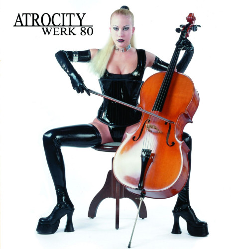 Atrocity - Werk 80 cover art
