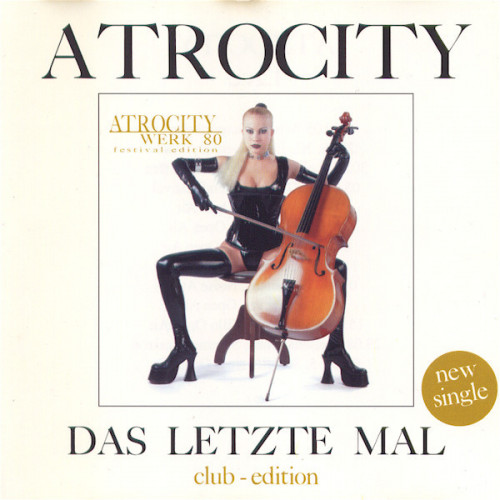 Atrocity - Das letzte Mal cover art