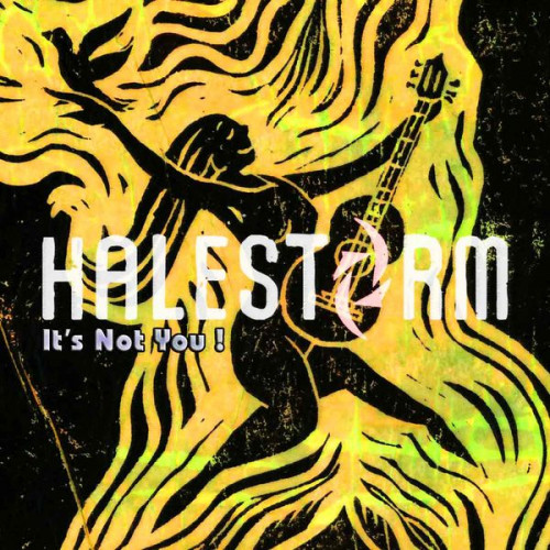 Halestorm - It's Not You cover art