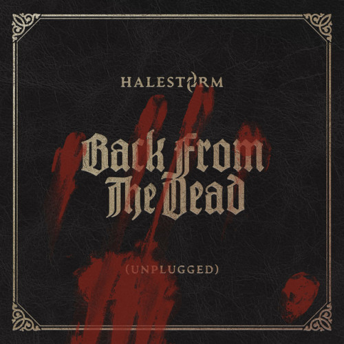 Halestorm - Back from the Dead (Unplugged) cover art