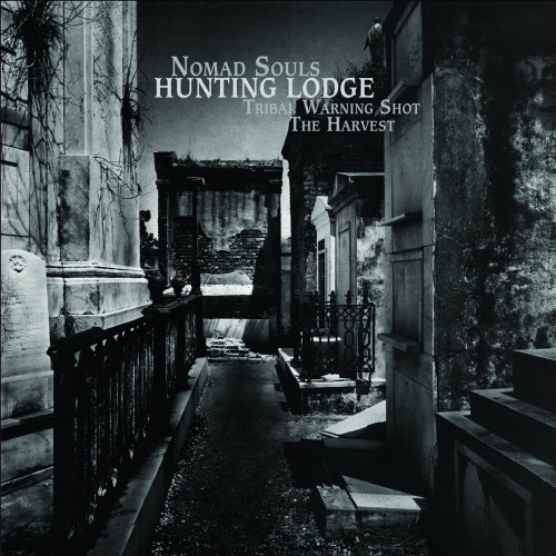 Hunting Lodge - Nomad Souls / Tribal Warning Shot / The Harvest cover art