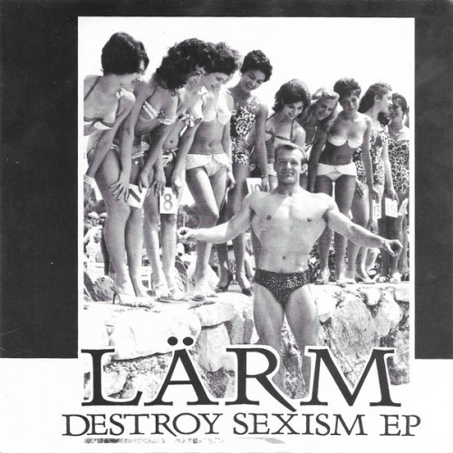 Lärm - Destroy Sexism EP cover art
