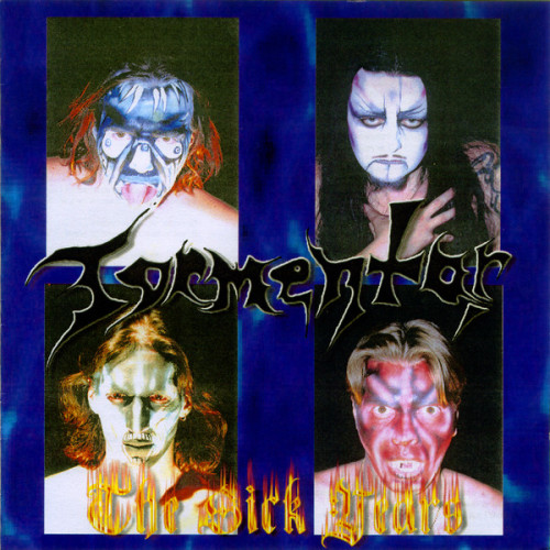 Tormentor - The Sick Years cover art