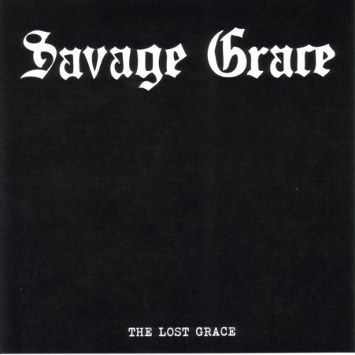Savage Grace - The Lost Grace cover art