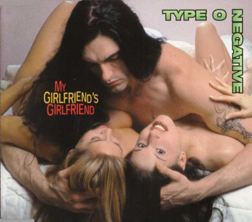Type O Negative - My Girlfriend's Girlfriend cover art